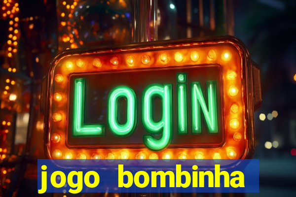 jogo bombinha ganhar dinheiro